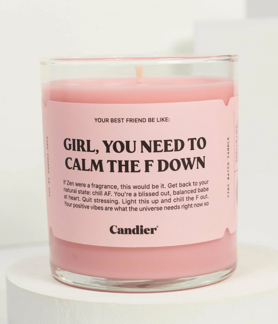 Candier Accessories Girl You Need To Calm The F Down Candle