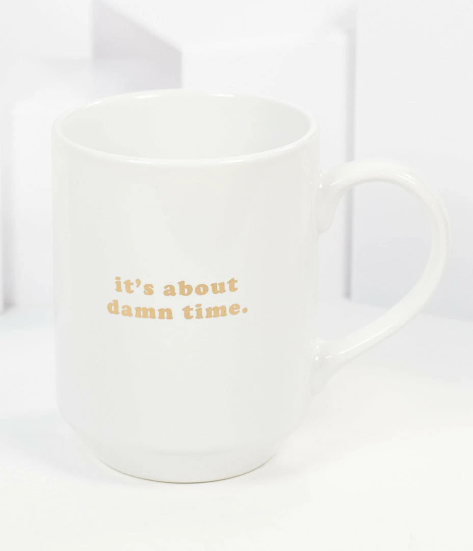 FRINGE STUDIO, LLC Accessories About Damn Time Coffee Mug