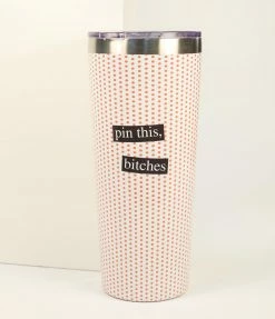 Finelines (Boston International) Accessories Pin This Bitches Tumbler Cup