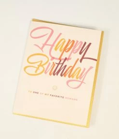 Faire ( Offensive + Delightful) Happy Birthday Favorite Human Card